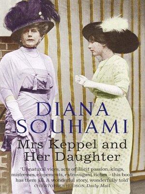cover image of Mrs Keppel and Her Daughter